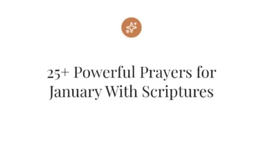 25+ Powerful Prayers for January With Scriptures