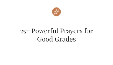 25+ Powerful Prayers for Good Grades